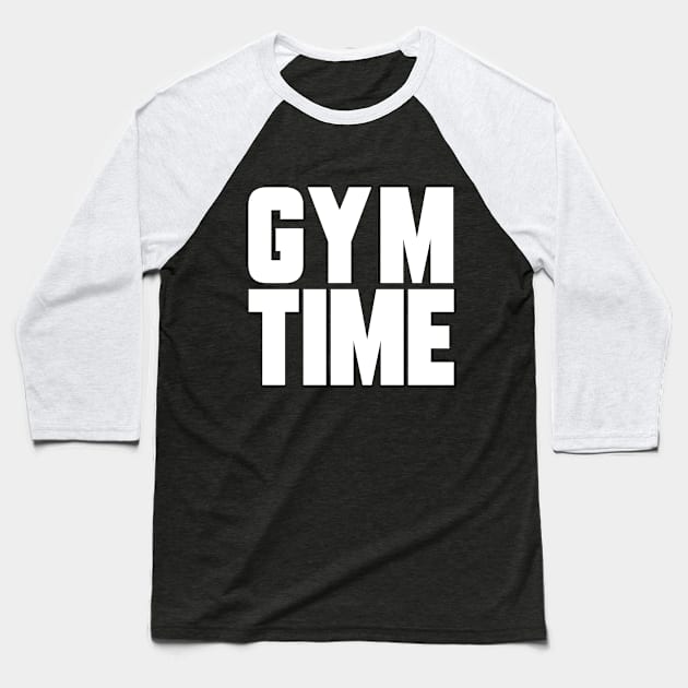 Gym Time Baseball T-Shirt by OldTony